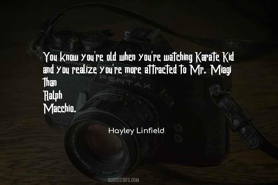 Hayley Linfield Quotes #1158546