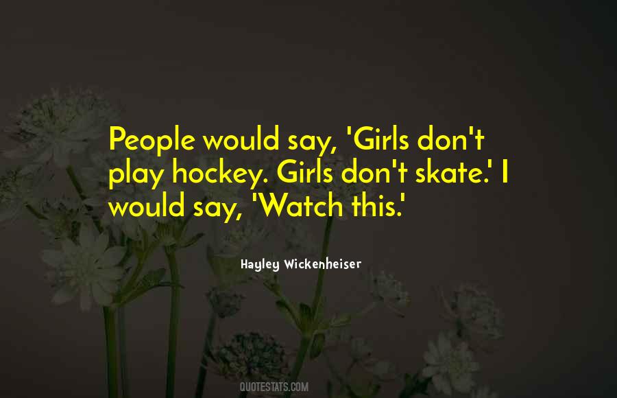 Hayley Wickenheiser Quotes #185751