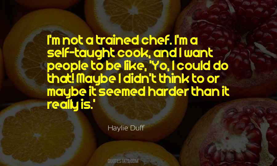 Haylie Duff Quotes #1344569