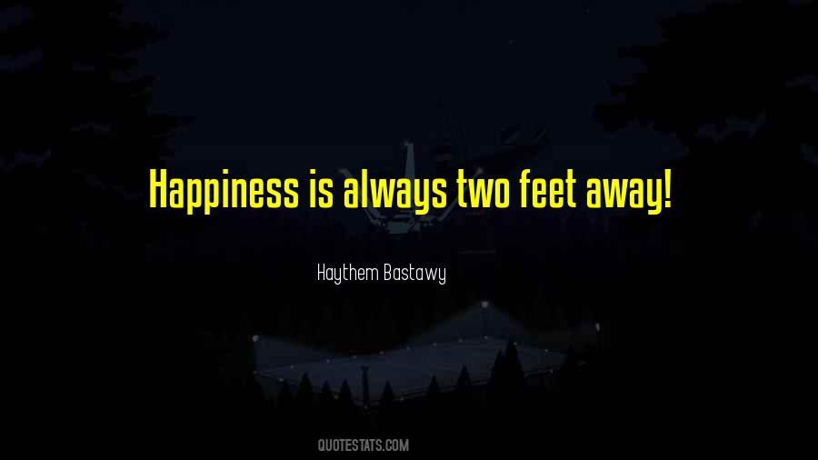 Haythem Bastawy Quotes #707791 Haythem Bastawy Quotes #707791