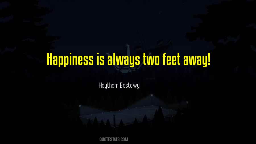 Haythem Bastawy Quotes #707791