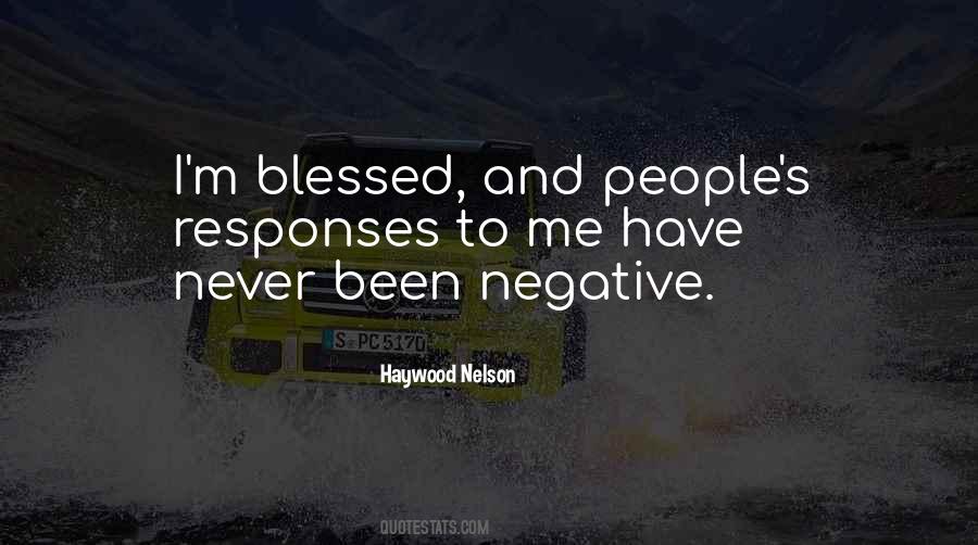 Haywood Nelson Quotes #1780511