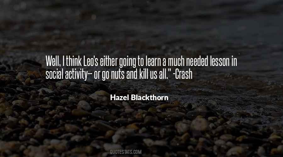 Hazel Blackthorn Quotes #901092
