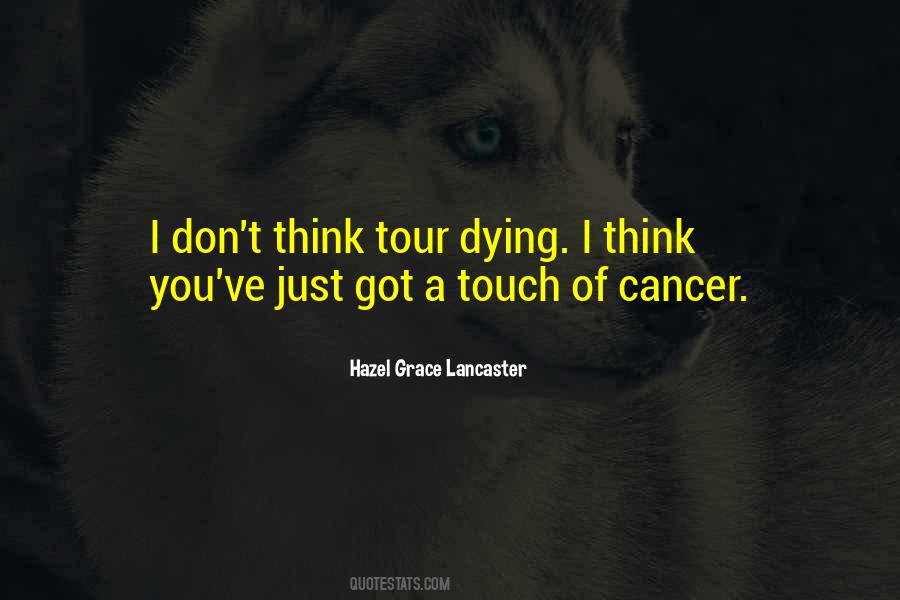 Hazel Grace Lancaster Quotes #504441 Hazel Grace Lancaster Quotes #504441
