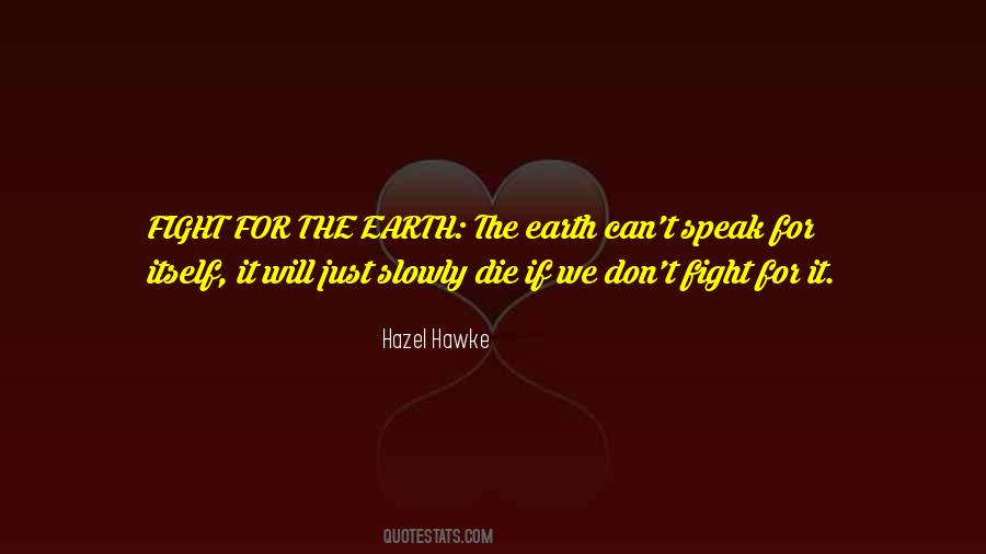 Hazel Hawke Quotes #976104