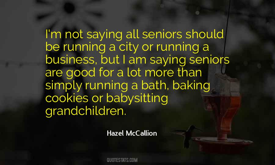 Hazel McCallion Quotes #1426993