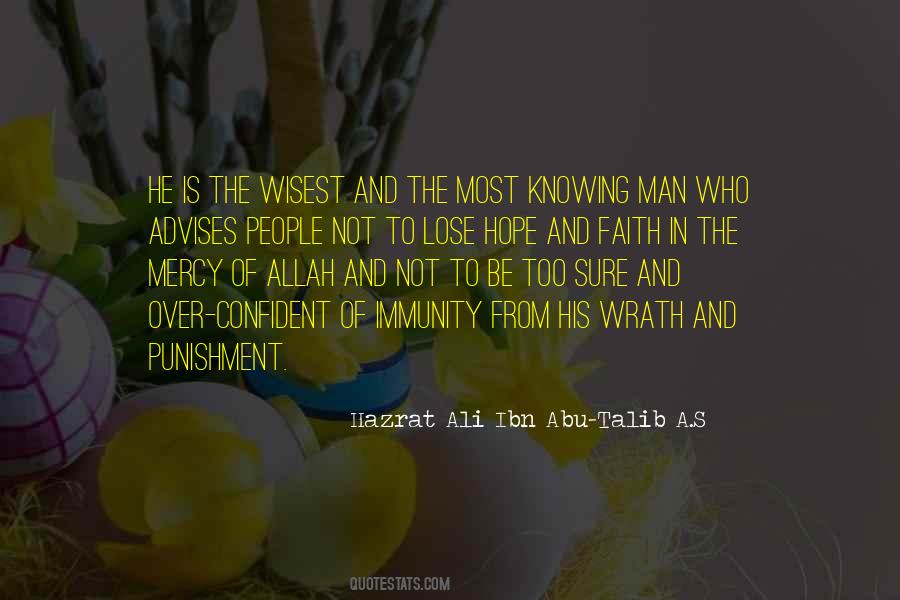 Hazrat Ali Ibn Abu-Talib A.S Quotes #1592667