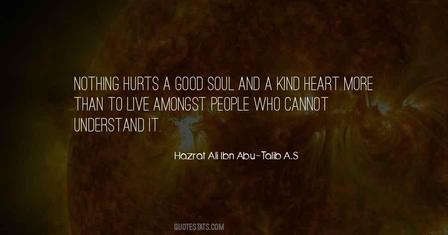 Hazrat Ali Ibn Abu-Talib A.S Quotes #456946