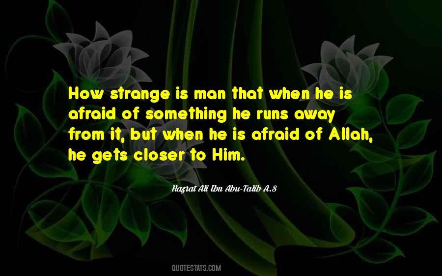 Hazrat Ali Ibn Abu-Talib A.S Quotes #734595