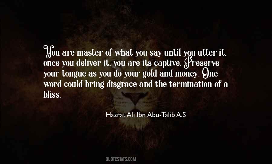 Hazrat Ali Ibn Abu-Talib A.S Quotes #952266