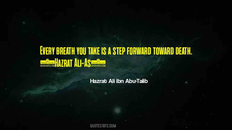 Hazrat Ali Ibn Abu-Talib Quotes #194368