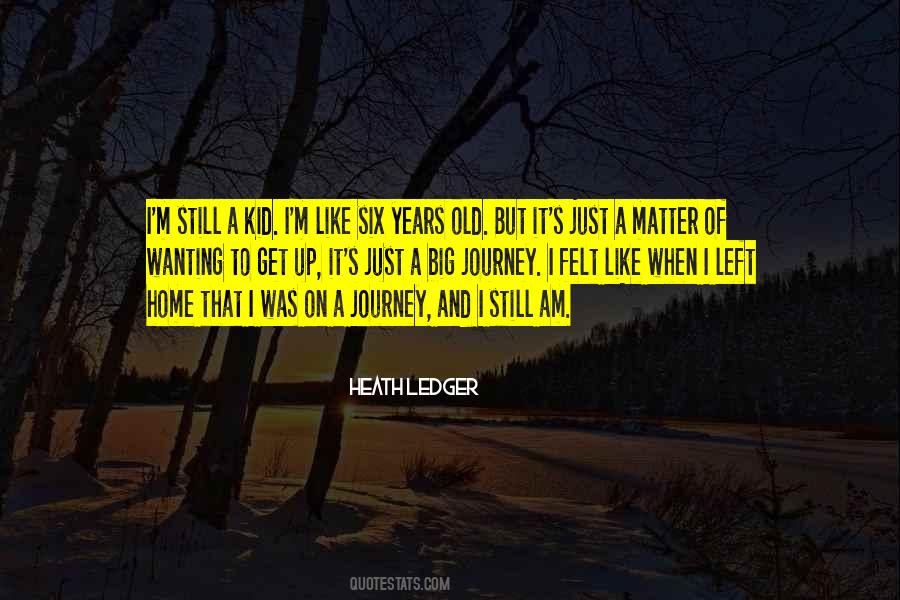 Heath Ledger Quotes #1438165