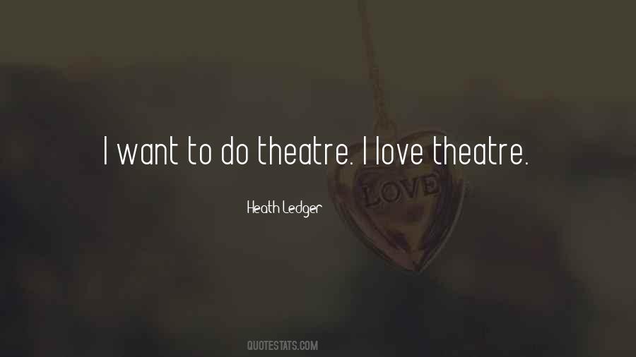 Heath Ledger Quotes #467164
