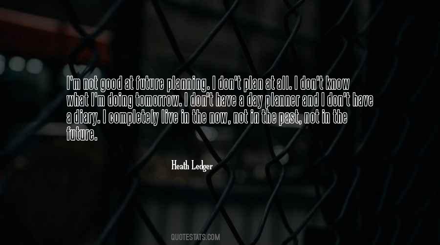 Heath Ledger Quotes #828010