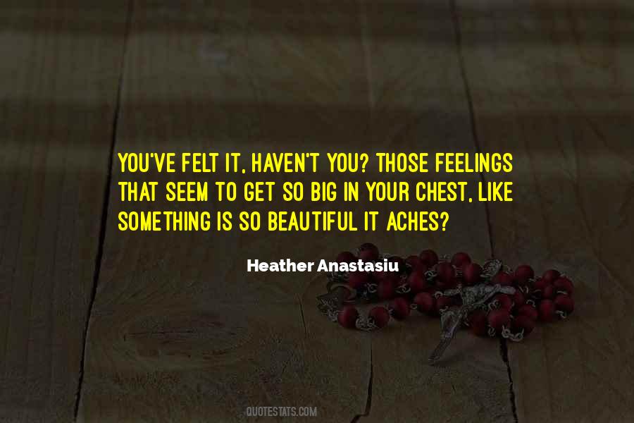 Heather Anastasiu Quotes #288525