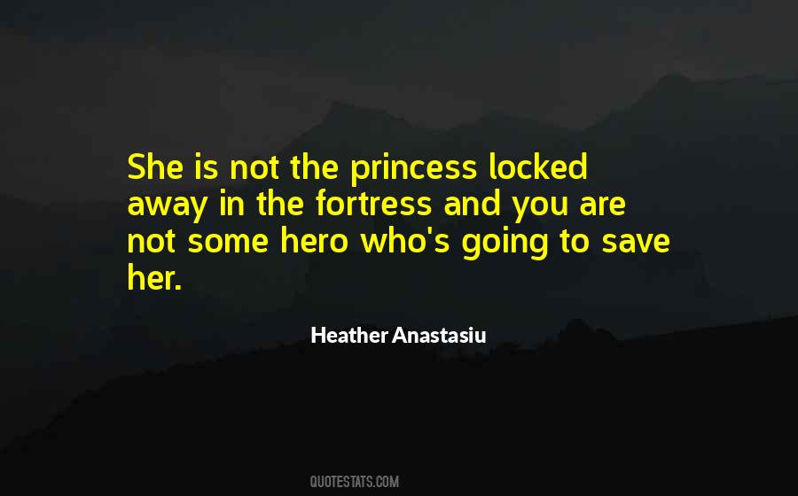 Heather Anastasiu Quotes #373841