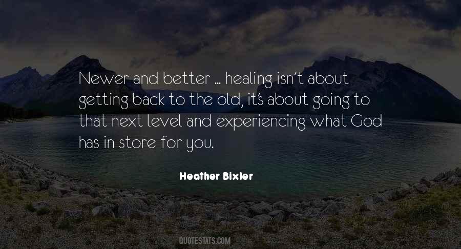 Heather Bixler Quotes #929835