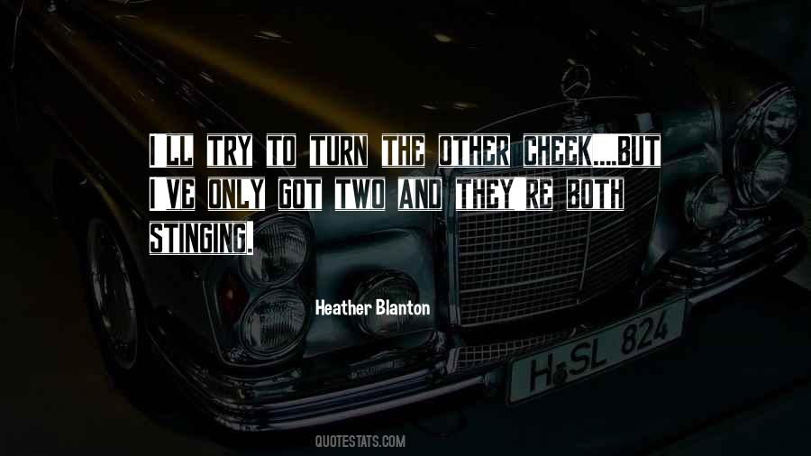 Heather Blanton Quotes #804861