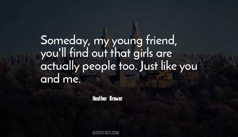 Heather Brewer Quotes #1506157