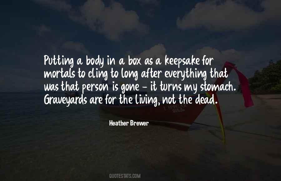Heather Brewer Quotes #1663255
