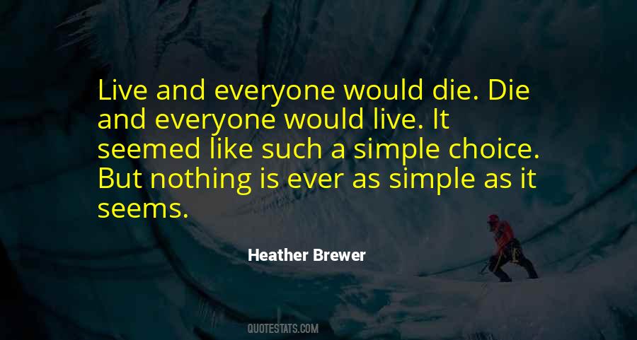 Heather Brewer Quotes #1812098