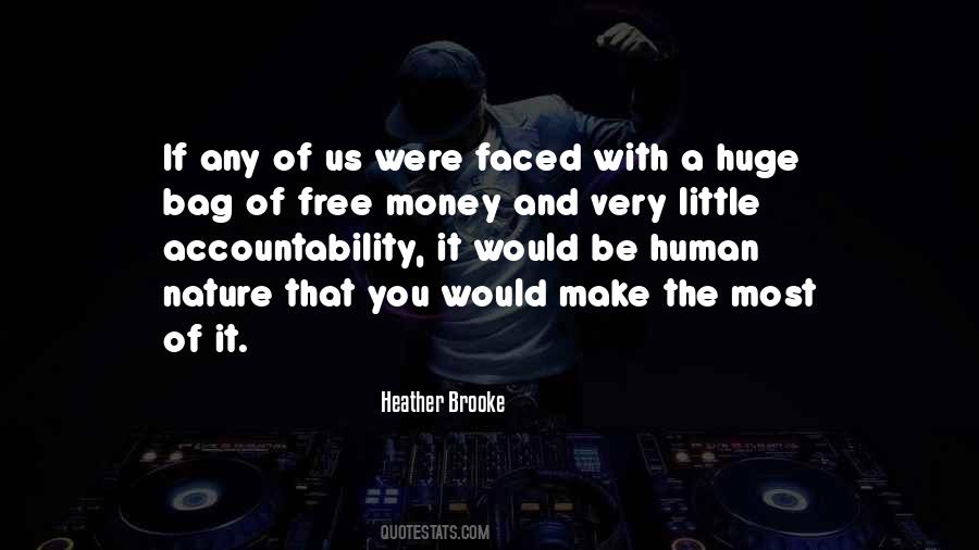 Heather Brooke Quotes #1228678