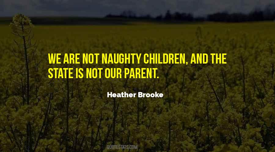 Heather Brooke Quotes #38255