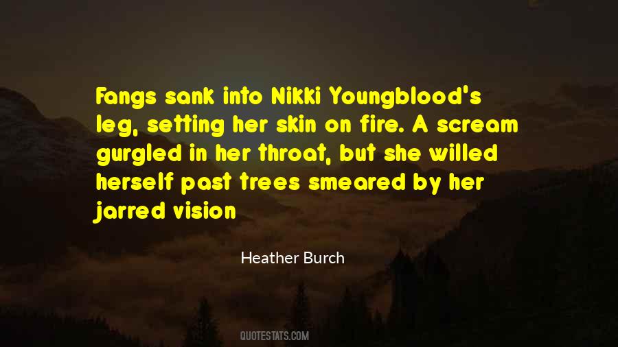 Heather Burch Quotes #123864