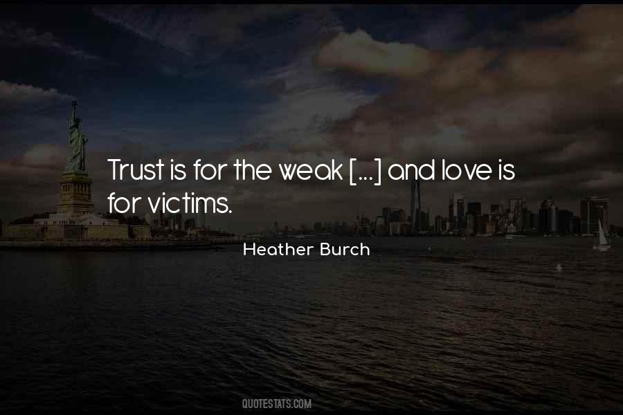 Heather Burch Quotes #1395605