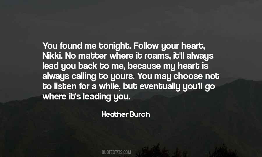 Heather Burch Quotes #396167