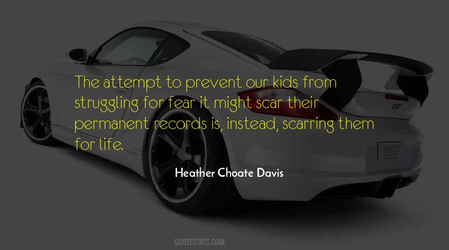 Heather Choate Davis Quotes #1593393