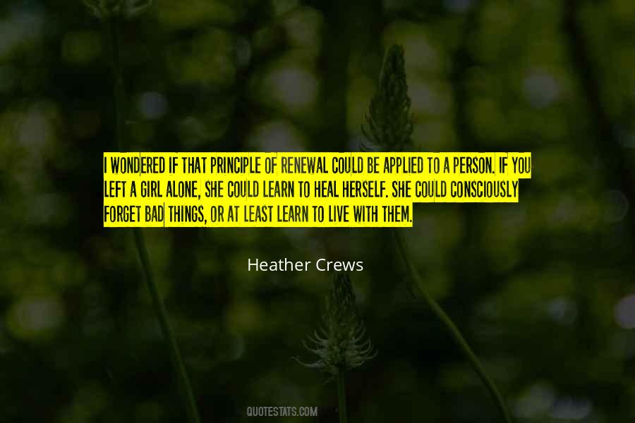 Heather Crews Quotes #1246458