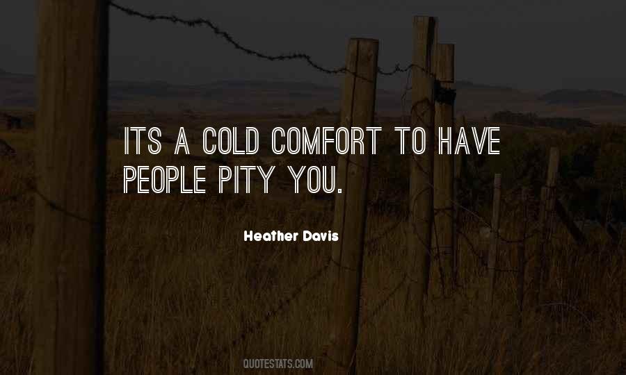 Heather Davis Quotes #634817