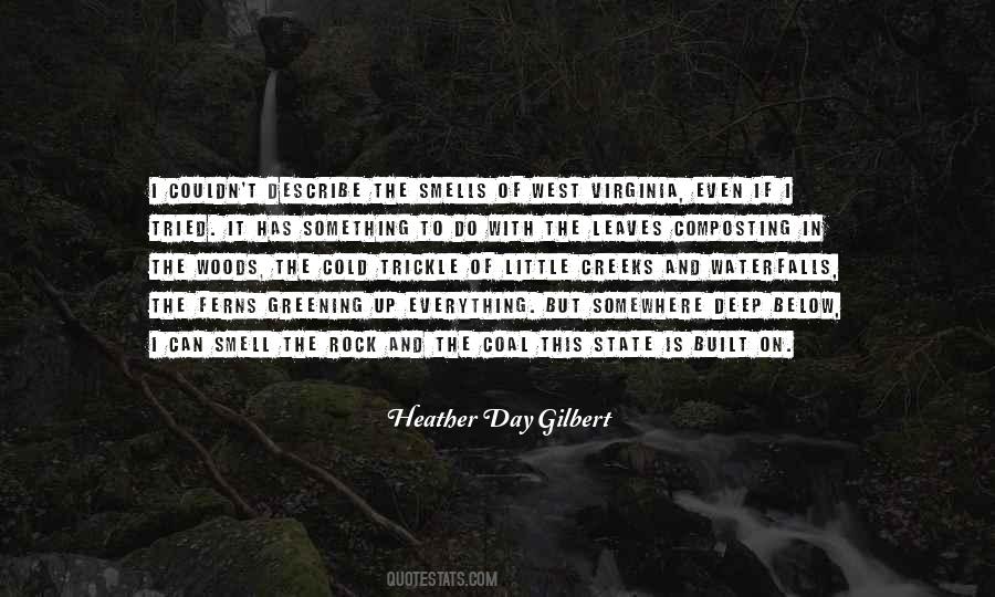 Heather Day Gilbert Quotes #1063313