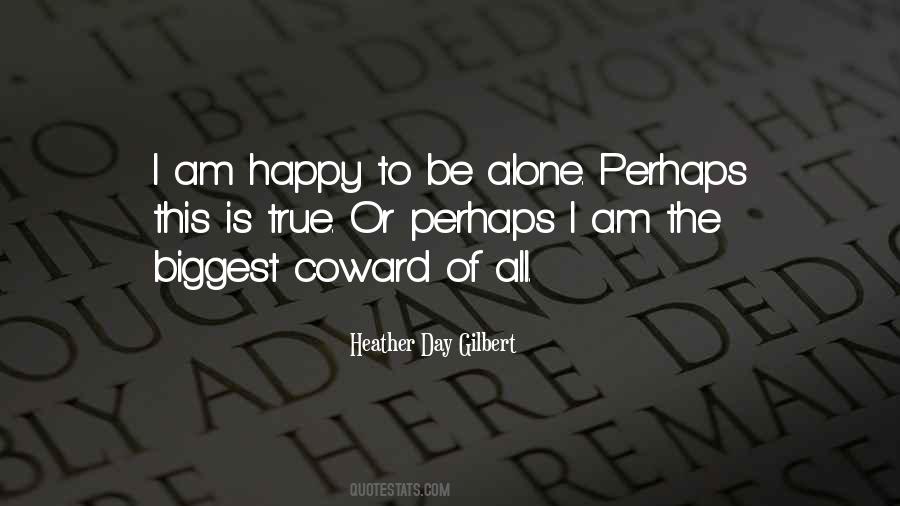 Heather Day Gilbert Quotes #910769