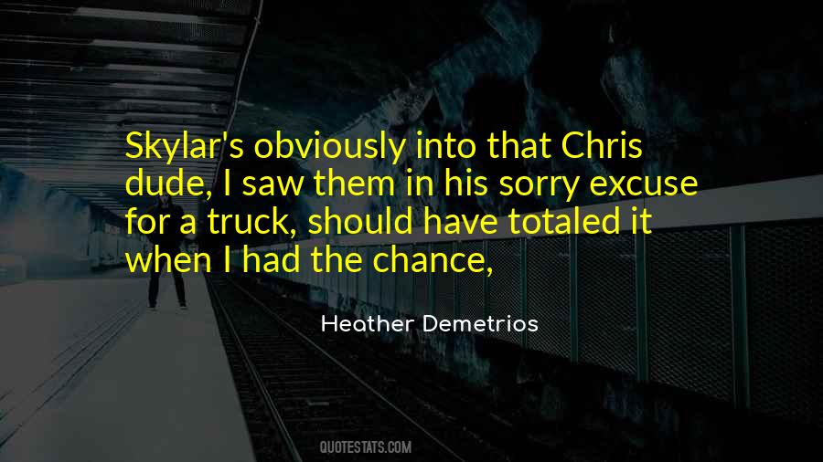 Heather Demetrios Quotes #1558142