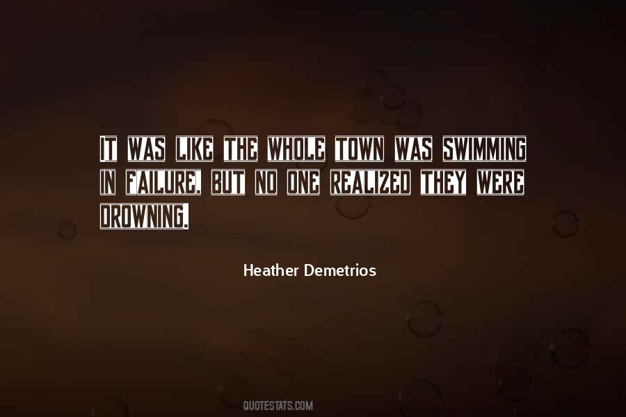 Heather Demetrios Quotes #280091