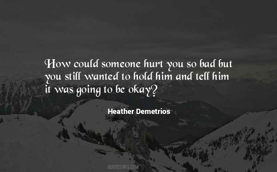 Heather Demetrios Quotes #593395