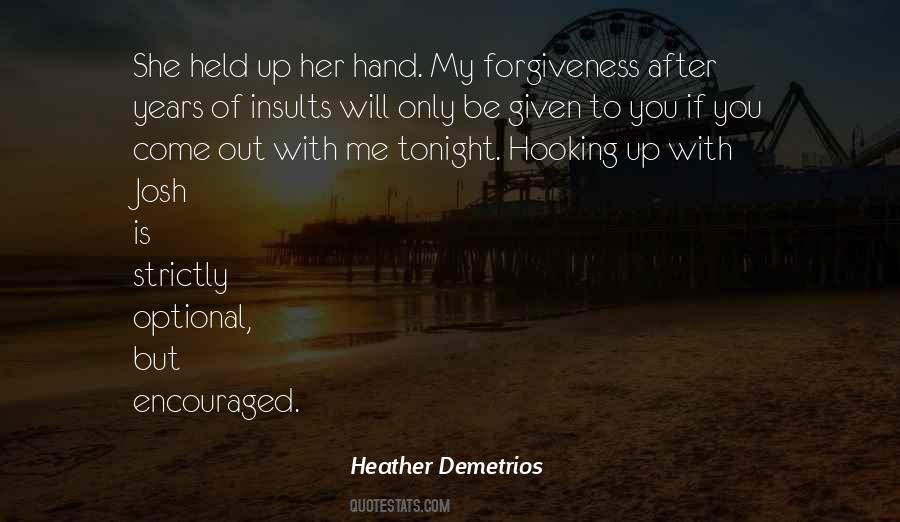 Heather Demetrios Quotes #885725