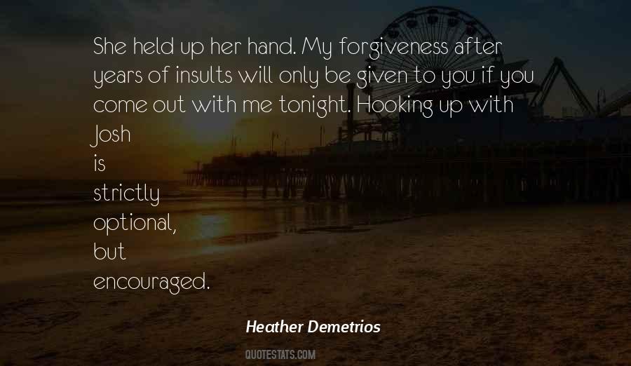 Heather Demetrios Quotes #885725