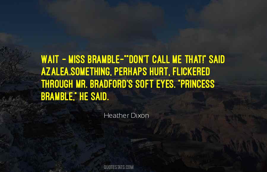Heather Dixon Quotes #1533737