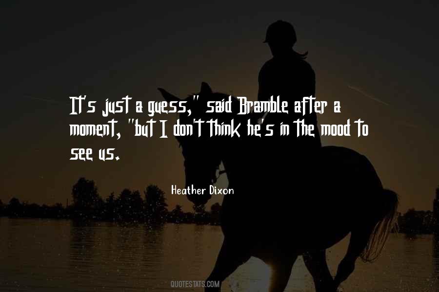 Heather Dixon Quotes #1557786