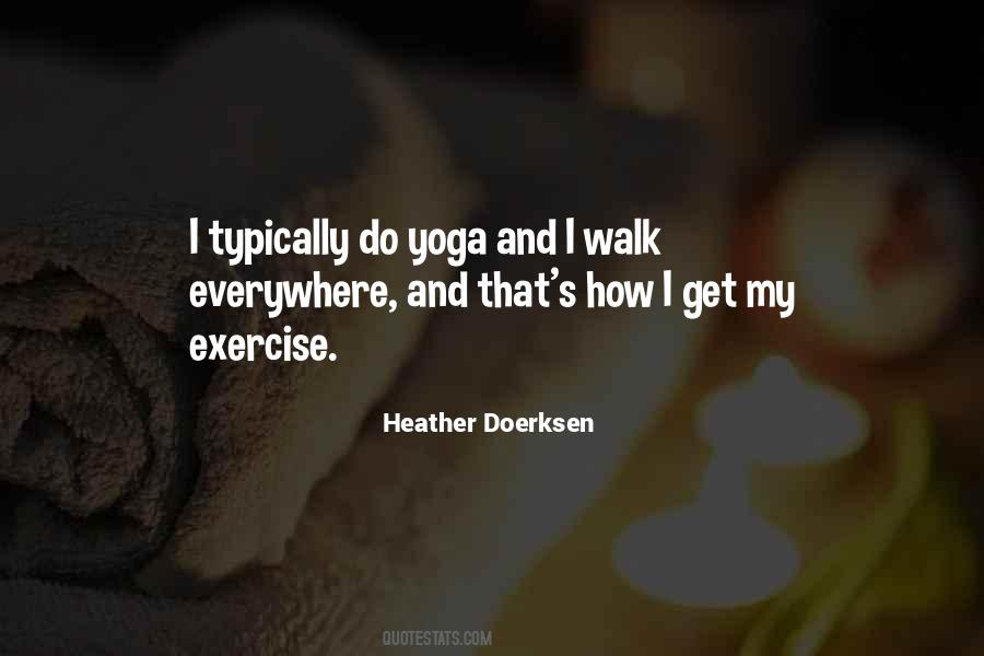 Heather Doerksen Quotes #696275