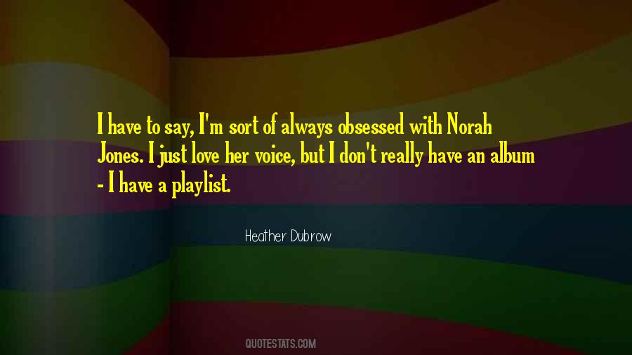 Heather Dubrow Quotes #1575074