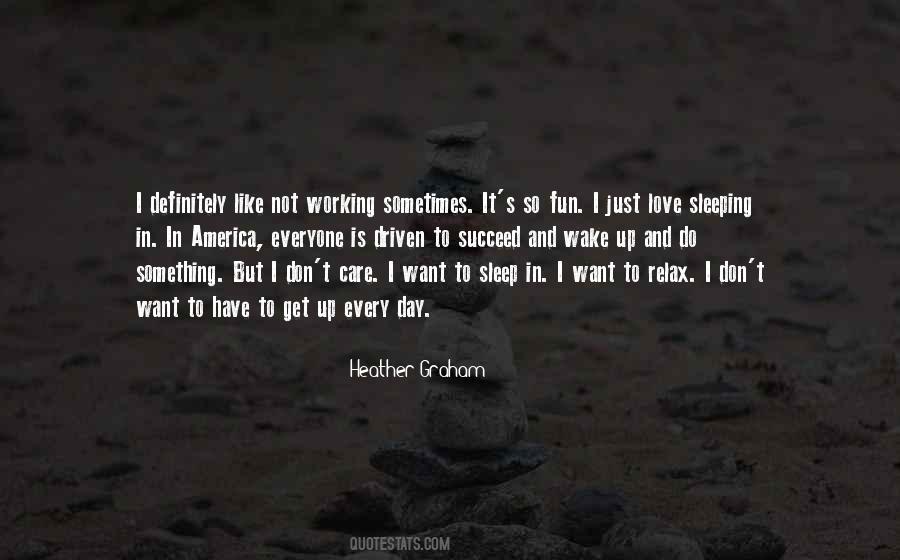 Heather Graham Quotes #1825912