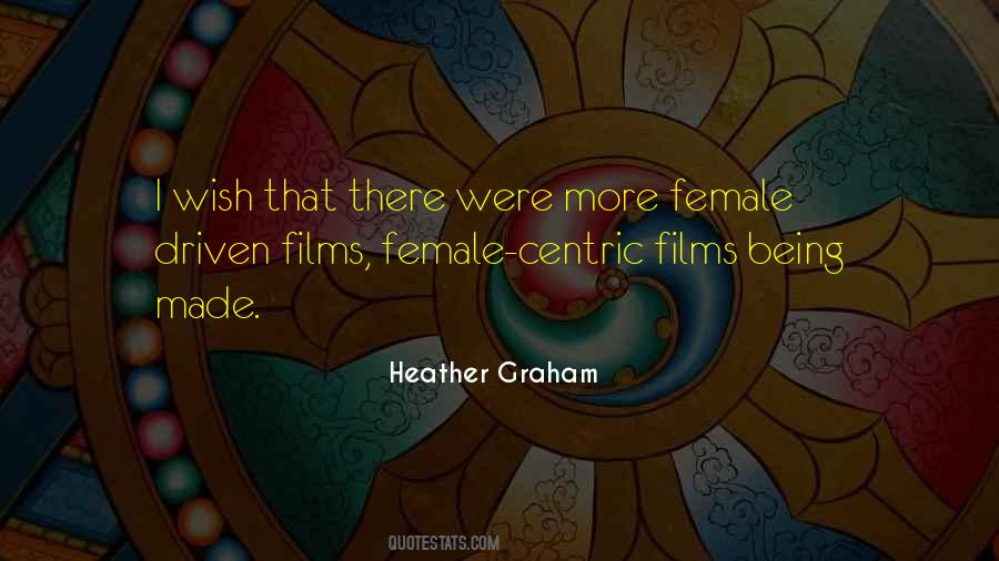 Heather Graham Quotes #28163