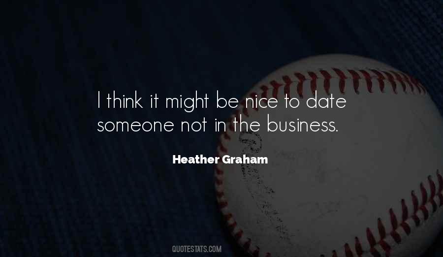 Heather Graham Quotes #446274