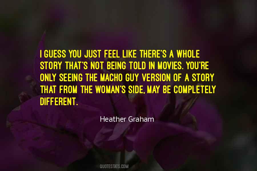 Heather Graham Quotes #575433