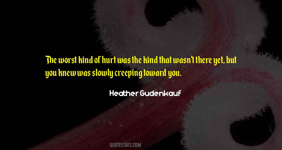 Heather Gudenkauf Quotes #579732