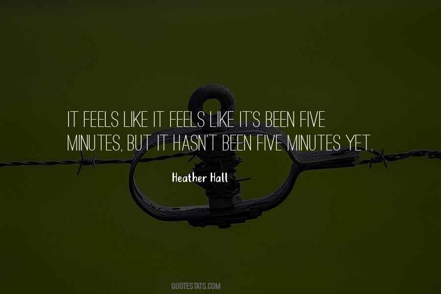 Heather Hall Quotes #521235